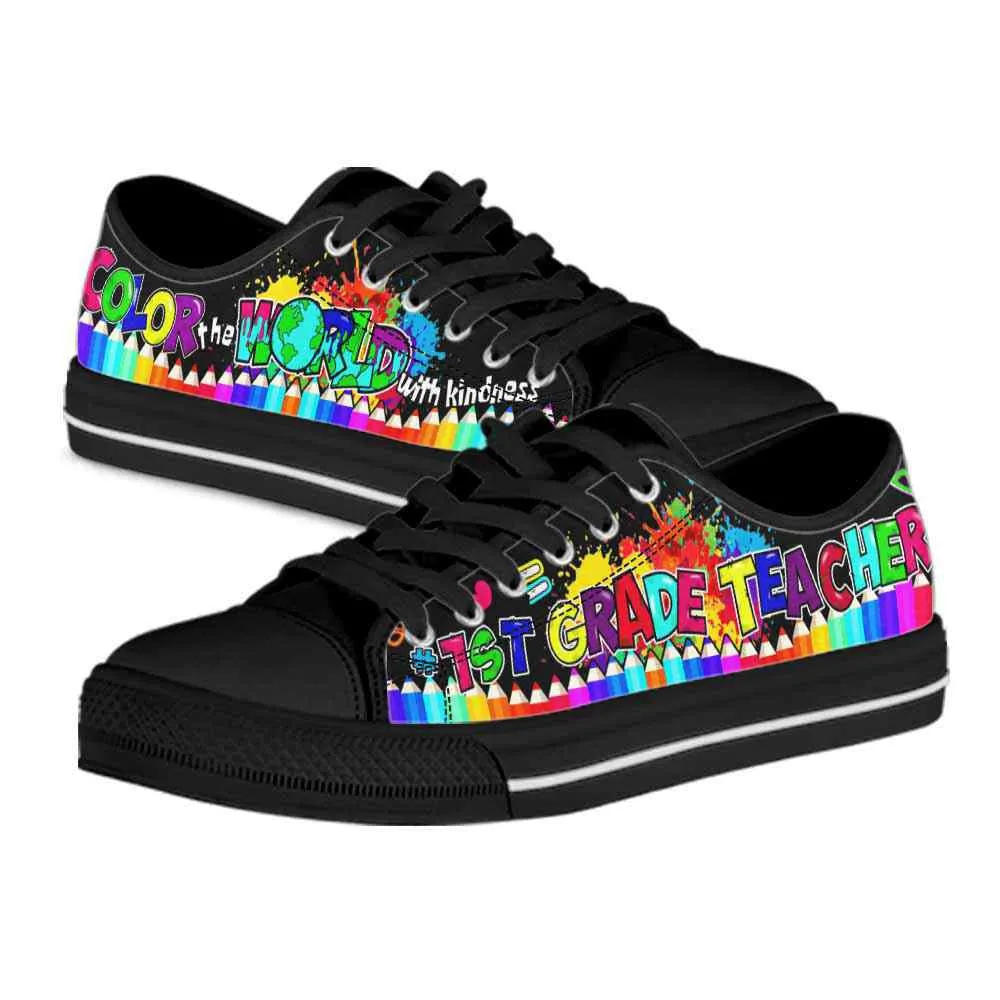 1St Grade Teacher Color The World With Kindness Low Top Shoes, Teacher Shoes, Low Top Sneakers