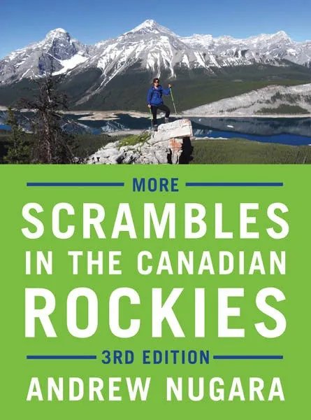 More Scrambles in the Canadian Rockies – 3rd Edition