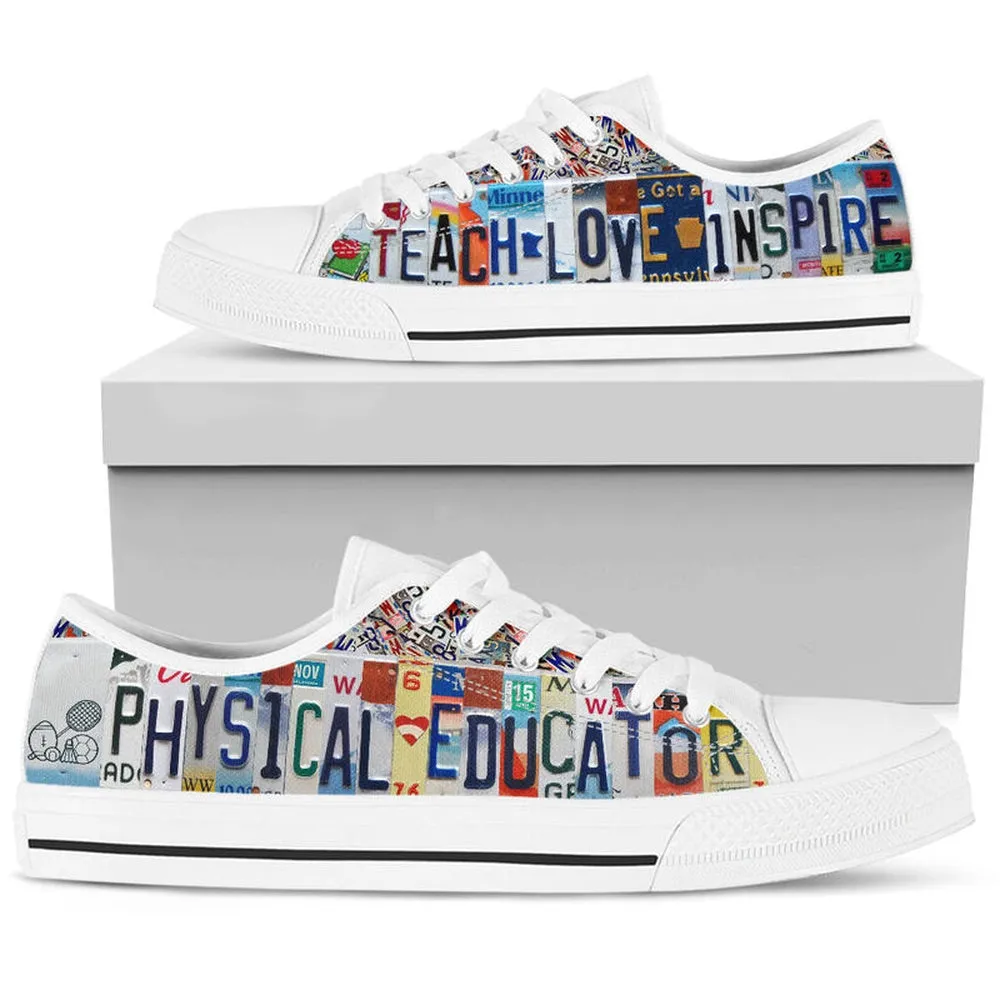 Physical Educator Inspire License Plates Low Top Shoes, Teacher Shoes, Low Top Sneakers