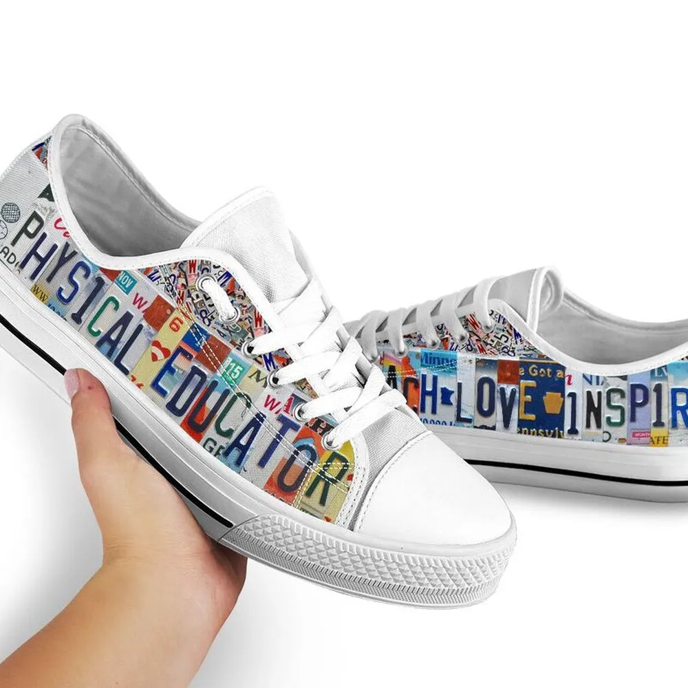 Physical Educator Inspire License Plates Low Top Shoes, Teacher Shoes, Low Top Sneakers