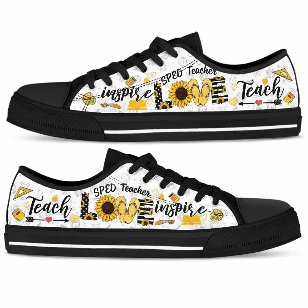 School Sped Teacher Sunflower Teach Love Inspire Low Top Shoes, Teacher Shoes, Low Top Sneakers